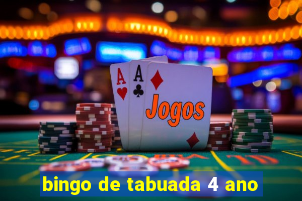 bingo de tabuada 4 ano